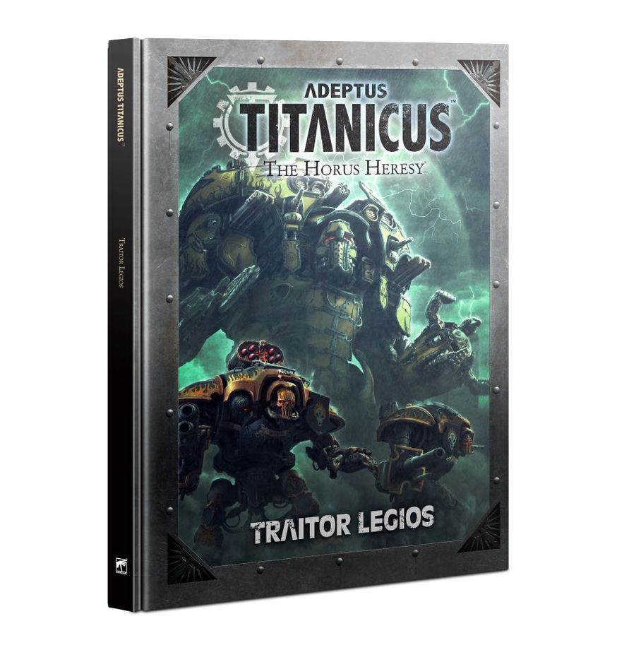 Adeptus Titanicus: Traitor Legios (Anglais)