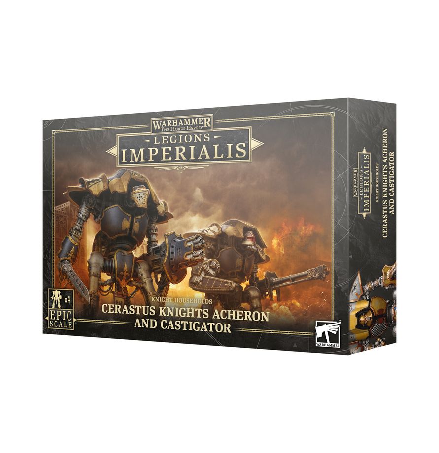 Legions Imperialis: Cerastus Knights Acheron e Castigator