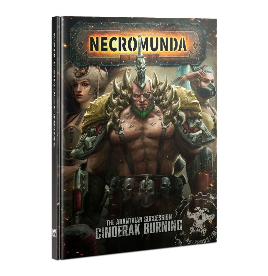 Necromunda: The Aranthian Succession – Cinderak Burning (Inglese)